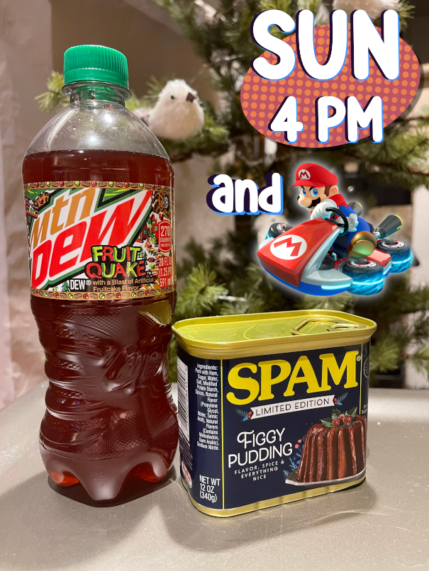 Figgy Pudding Spam container with Mountain Dew FruitQuake bottle Figgy Pudding Spam container with Mountain Dew FruitQuake bottle
